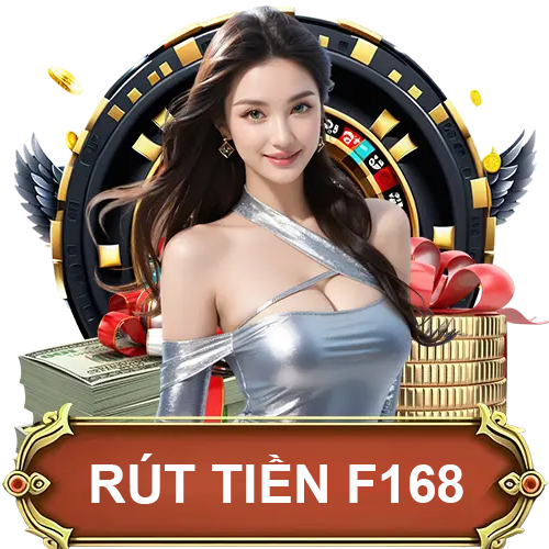rut tien f168
